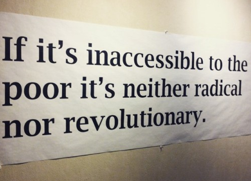 « Si ce n’est pas accessible aux pauvres,